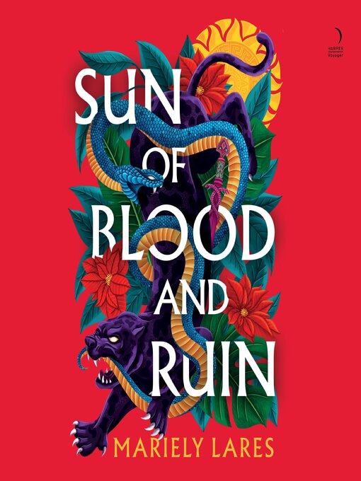 Title details for Sun of Blood and Ruin by Mariely Lares - Wait list